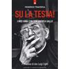 Su la testa!