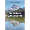 Una giornata lunga una vita