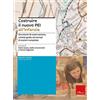 Costruire il nuovo PEI all'infanzia. Strumenti di osservazione, schede-guida ed esempi di sezioni compilate. Ediz. a spirale