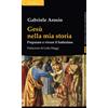 Gesù nella mia storia
