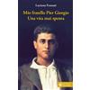 Mio fratello Pier Giorgio