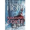 L' assassino di corte. Trilogia dei Lungavista