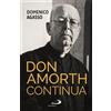 Don Amorth continua