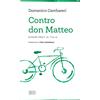 Contro don Matteo