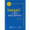 Vangelo e Atti degli Apostoli
