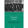 Il razzismo del duce. Mussolini dal ministero dell'Interno alla Repubblica sociale italiana