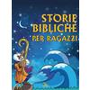 365 storie bibliche per ragazzi