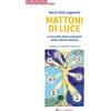 Mattoni di luce