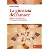 La giustizia dell'amore