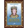 Agata. Storia di una santa