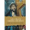 Via Crucis. I misericordianti