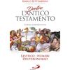Dentro l'Antico testamento. Levitico-Numeri-Deuteronomio