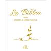 La Bibbia della Prima Comunione