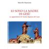 Io sono la madre di Gesù