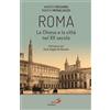 Roma. La Chiesa e la città nel XX secolo