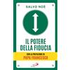 Il potere della fiducia
