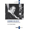 Adrienne Von Speyr. Una donna nel cuore del Ventesimo secolo