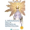 Il messaggio della medaglia miracolosa