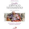 Dentro l'Antico Testamento: Ezechiele, Daniele, Dodici profeti