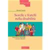 Sorelle e fratelli nella disabilità