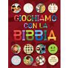 Giochiamo con la Bibbia 4-7 anni