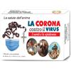 La Corona contro il virus