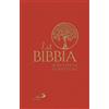 La Bibbia. Scrutate le Scritture. Edizione con copertina rigida telata