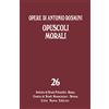 Opere di Antonio Rosmini. 26: Opuscoli morali