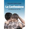 La Confessione. Un abbraccio da Dio