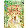 Le storie della gatta che aveva tanti micini