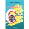 Sei speciale... 6 di Gesù!