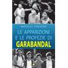 Le apparizioni e le profezie di Garabandal