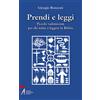 «Prendi e leggi», anzi: no!
