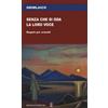 Senza che si oda la loro voce. Regola per eremiti