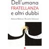Dell'umana fratellanza e altri dubbi