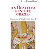 «In ogni cosa rendete grazie». Commento ai Vangeli festivi. Anno B