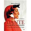 Dante a piedi e volando