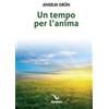 Un tempo per l'anima