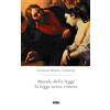 Morale della legge: la legge senza timore