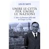 Unire le città per unire le nazioni