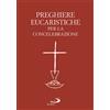 Preghiere eucaristiche per la concelebrazione