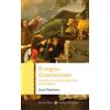 Il regno dimenticato. Israele e le origini nascoste della Bibbia