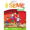 Il seme 4. Mandorlo. Quaderno attivo
