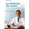 La Medicina che vorrei