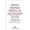 Parole che allungano la vita