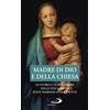 Madre di Dio e della Chiesa