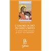 L'amore di Dio in Gesù Cristo come principio ermeneutico della vita cristiana nella teologia di Hans Urs Von Balthasar