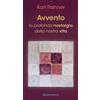 Avvento. La profonda nostalgia della nostra vita
