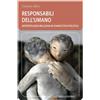 Responsabili dell'umano