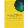 L'algoritmo pensante